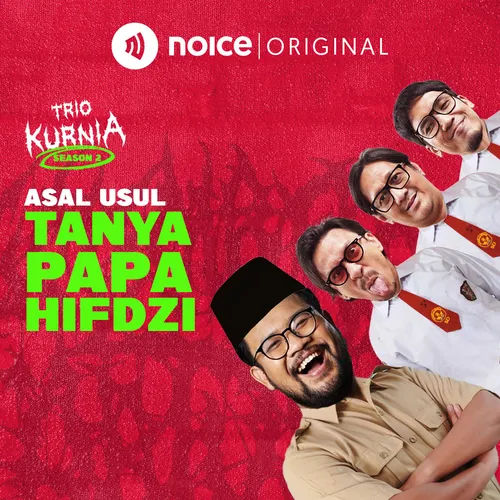 E134: Asal Usul Tanya Papa Hifdzi