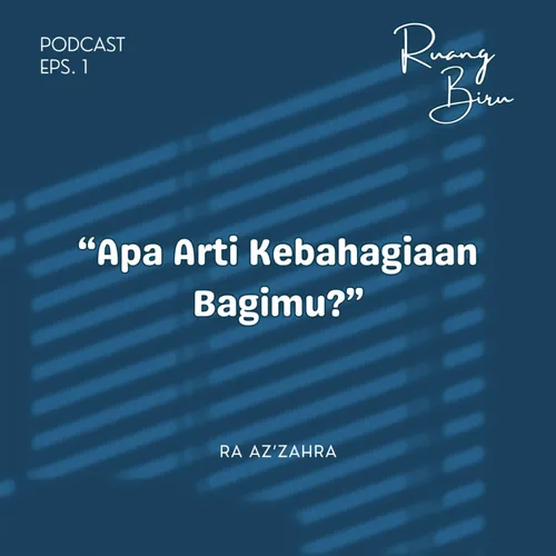 Apa arti kebahagiaan bagimu? 