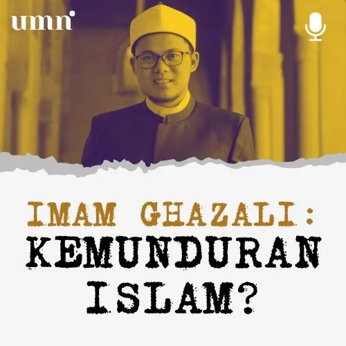 Imam Ghazali bukan Sebab Kemunduran Islam