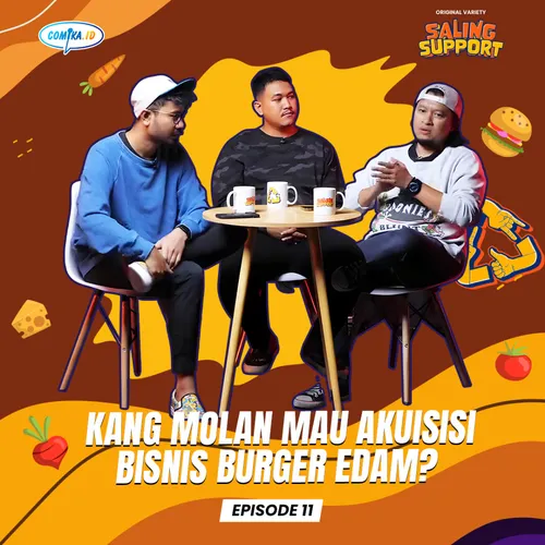 Kang Molan Mau Akuisisi Bisnis Burger Edam? - Saling Support Eps. 11