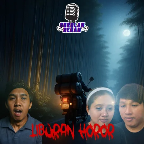 Episode 03 - Liburan Horor