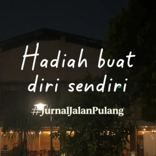 01. Hadiah buat diri sendiri