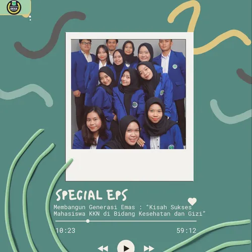 SPECIAL EPS ( NGOBRAS GIZI ) : Membangun Generasi Emas: Kisah Sukses Mahasiswa KKN di Bidang Kesehatan dan Gizi