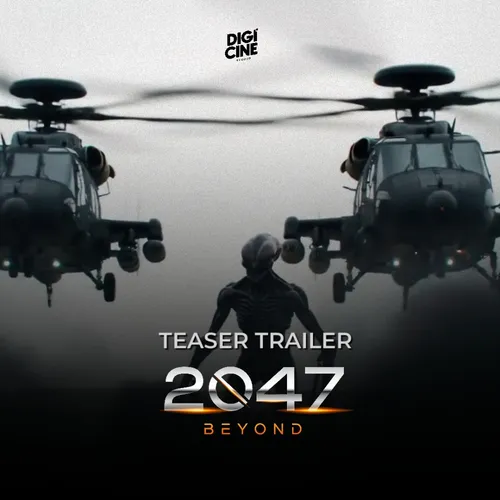 TEASER TRAILER - 2047 BEYOND