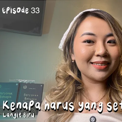 kenapa harus yang setara? | Podcast Bersorak Bahagia