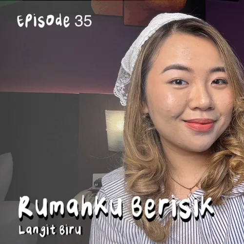 rumahku berisik | Podcast Bersorak Bahagia
