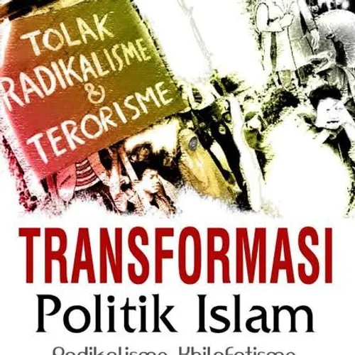 Chapter Review buku "Transformasi Politik Islam" karya Azyumardi Azra