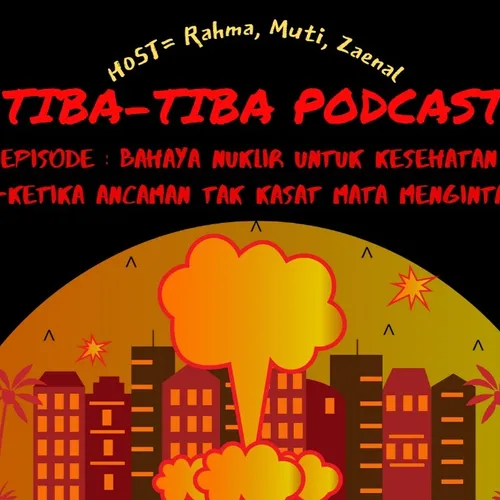 Bahaya Nuklir untuk Kesehatan - Ketika Ancaman Tak Kasat Mata Mengintai