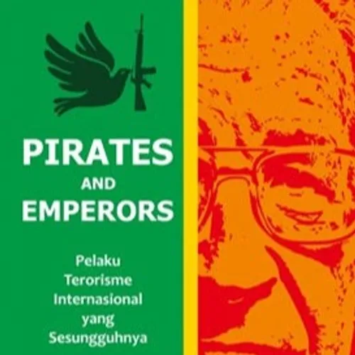 Penjelasan Buku Karya Noam Chomsky - Pirates and Emperors Oleh Ahmad Farhan Hariadi 1225010013 Kelompok 4 Kls 6A