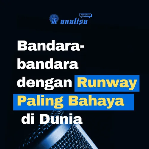 BANDARA DENGAN RUNWAY PALING BAHAYA DI DUNIA
