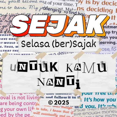 SEJAK EP. 08 | Untuk Kamu Nanti