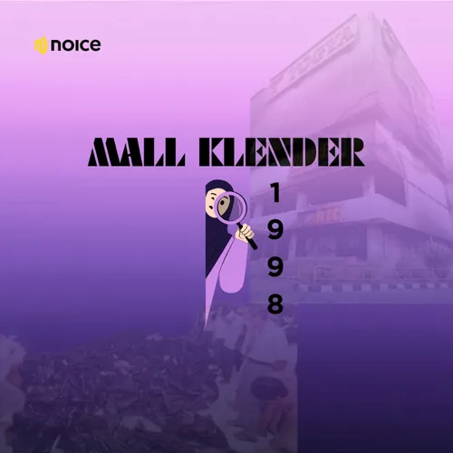 Eps 2 : INDONESIA BERDARAH (PEMBAKARAN MALL KLENDER)