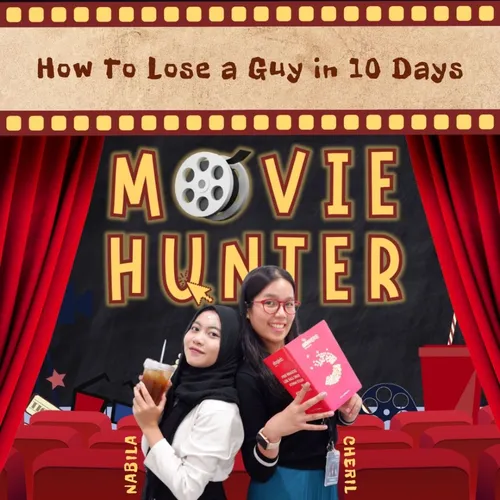 Episode 13 - How to Lose a Guy in 10 Days