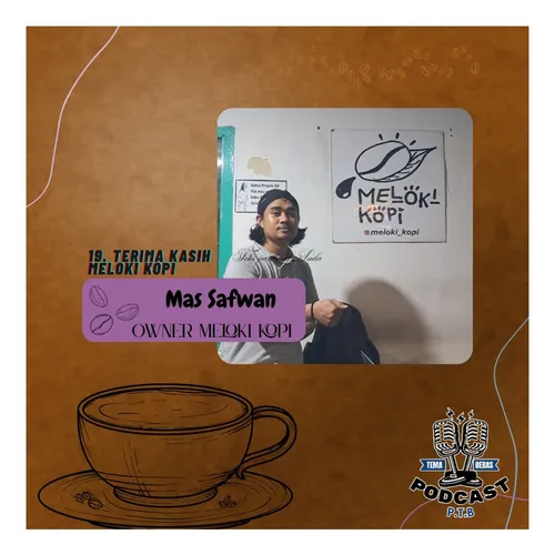 19. Terima Kasih Meloki Kopi