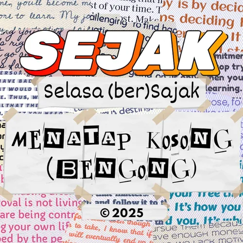 SEJAK EP. 09 | Menatap Kosong (Bengong)