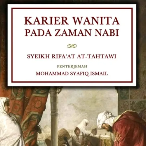 #1 : Karier Wanita pada Zaman Nabi SAW
