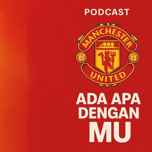 Ada Apa Dengan MU?