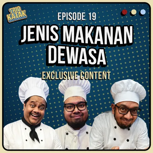 Eps. 19 - Dari Makanan Sampai Ke Vampir gak tuh!!!!!