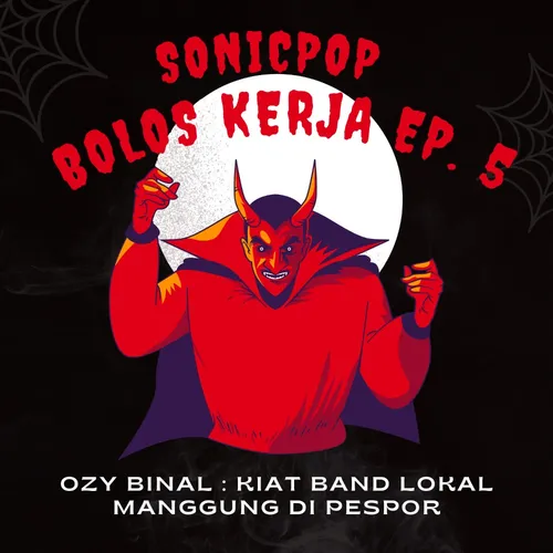 Band daerah manggung di acara besar nasional harus bayar? kiat-kiat lainnya? bersama Ozy dari band Binal