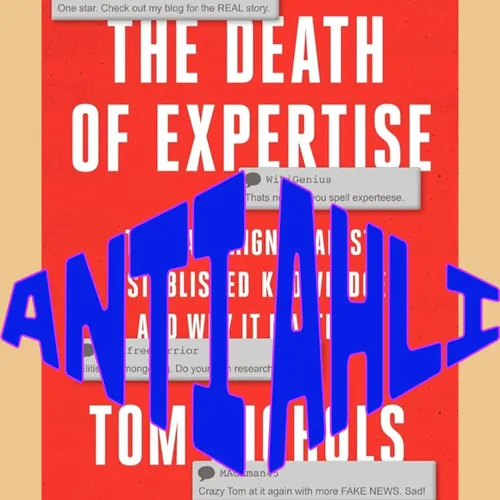 ANTI AHLI - review buku The Death of Expertise oleh  Tom Nichols