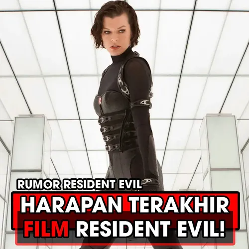Resident Evil Punya Film Baru Lagi? Ini Rumornya!
