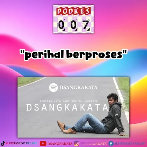 PODKES 007 - BERPROSES