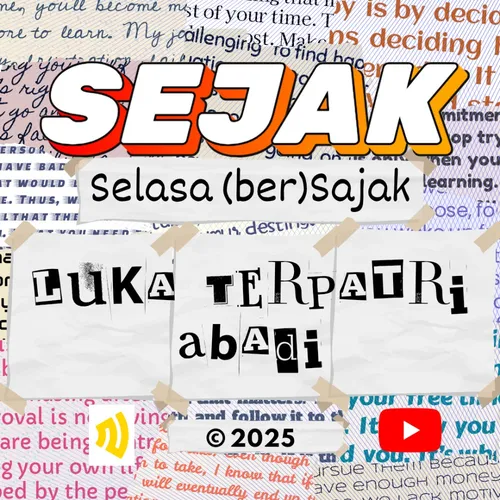 SEJAK EP. 13 | LUKA TERPATRI ABADI