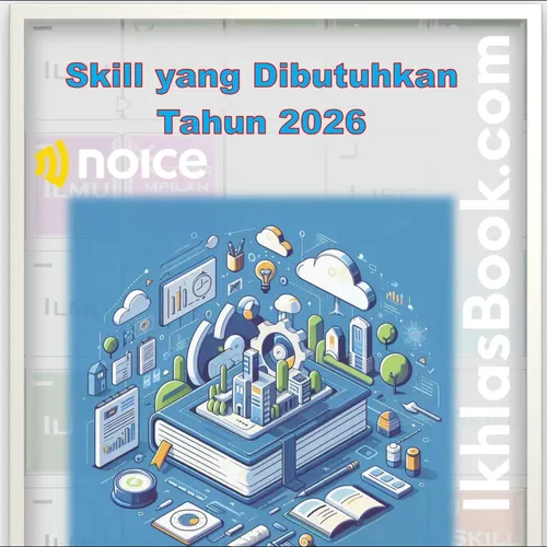 Skill yang Dibutuhkan Tahun 2026