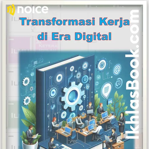 Transformasi Kerja di Era Digital