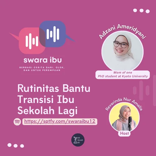 Rutinitas Bantu Transisi Ibu Sekolah Lagi