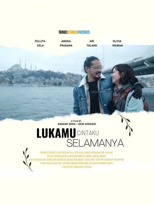 Lukamu Cintaku Selamanya