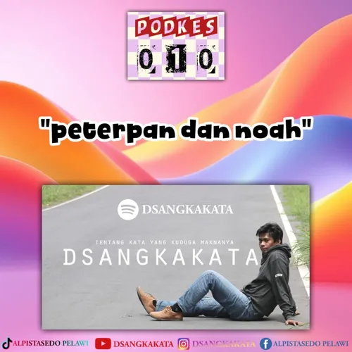 PODKES 010 - PETERPAN DAN NOAH