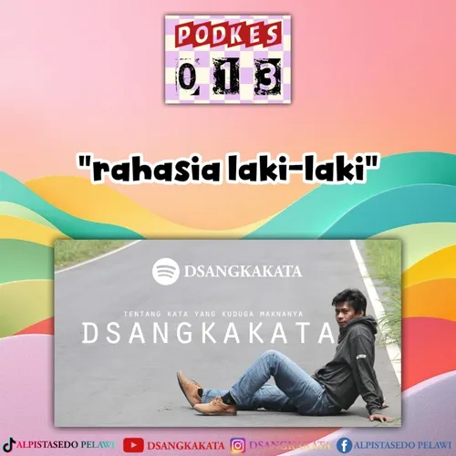 PODKES 013 - RAHASIA LAKI-LAKI