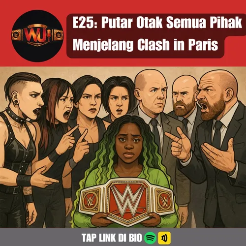 E25: Putar Otak Semua Pihak Menjelang Clash in Paris