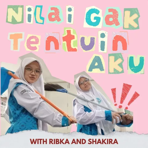 Nilai, apakah nentuin segalanya??