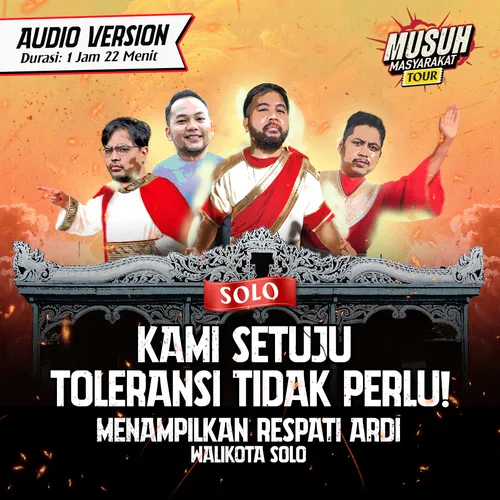 Musuh Masyarakat Tour Solo (Audio Version)