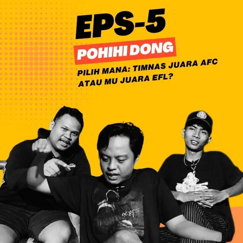 Pundit Sepakbola abal-abal... Bongkar RAHASIA TIMNAS Indonesia | POHIHI DONG - EPS 5
