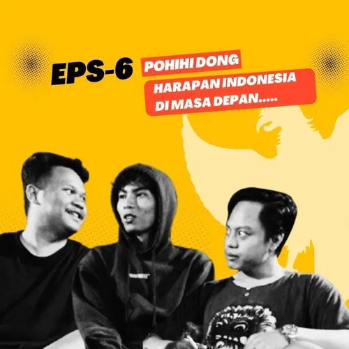 17 Agustus & Harapan Besar untuk Masa Depan Indonesia | POHIHI DONG - EPS 6