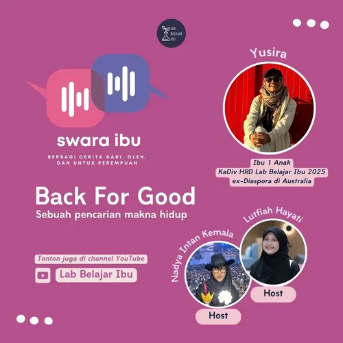 Back For Good: Kembali ke Indonesia dengan Penuh Makna