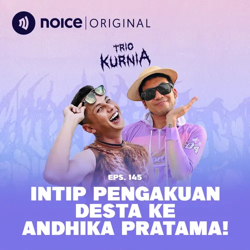 INTIP PENGAKUAN DESTA KE ANDHIKA PRATAMA!