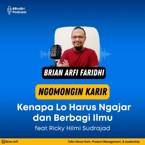 Kenapa lo harus ngajar dan Berbagi Ilmu - Feat Hilmu Sudrajat
