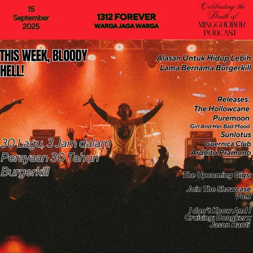 THIS WEEK BLOODY HELL: ALASAN UNTUK HIDUP LEBIH LAMA BERNAMA BURGERKILL