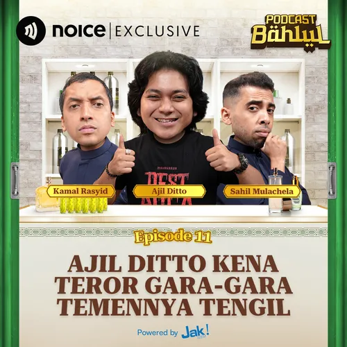 Ajil Ditto Kena Teror Gara-Gara Temennya Tengil