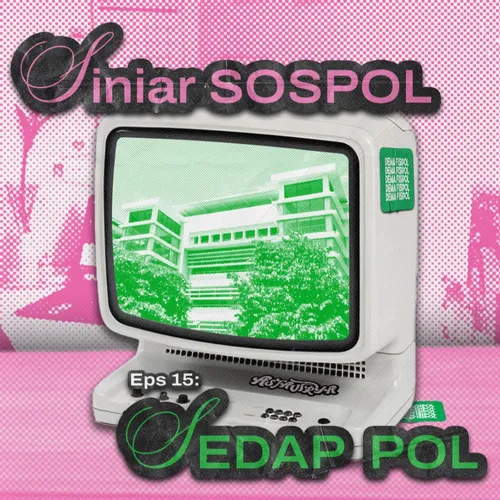 EPS 15 - Sedap POL (Selamat Datang di Fisipol)
