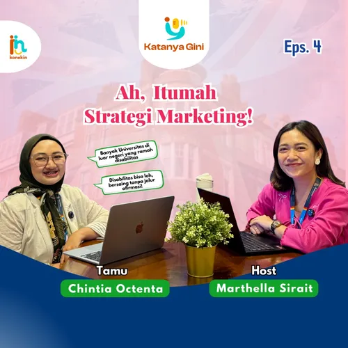 EP .3 Katanya Gini : Disabilitas Kok Sekolahnya Jauh-Jauh?