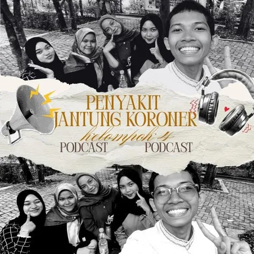 Kesmas B Ep. 4 : Penyakit Jantung Koroner 