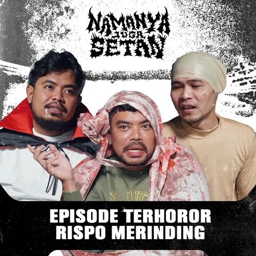 NAMANYA JUGA SETAN: “Episode Terhoror Rispo Merinding” | VINDES Namanya Juga Orang