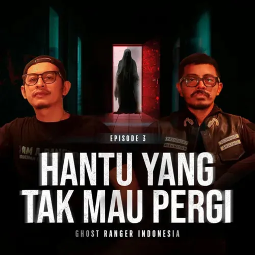 Hantu yang Tak Mau Pergi - Real Ghost Investigation | Ghost Ranger Indonesia Premium