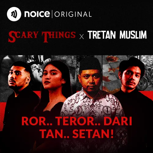 Mutant & Setan Sama-Sama Ngerinya! (Cuplikan Scary Things x Tretan Muslim)