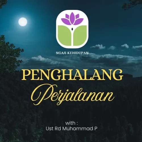 Penghalang-penghalang dalam perjalanan spiritual